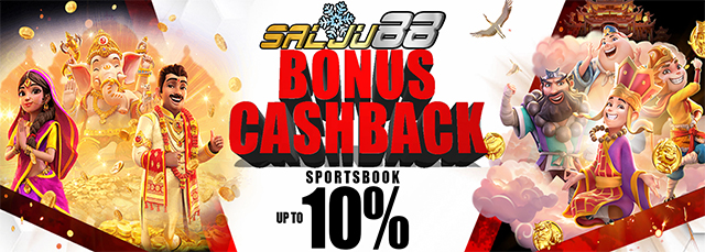 Bonus Cashback 10% Salju88